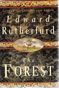 the forest by edward rutherfrd is shown in this book cover art work