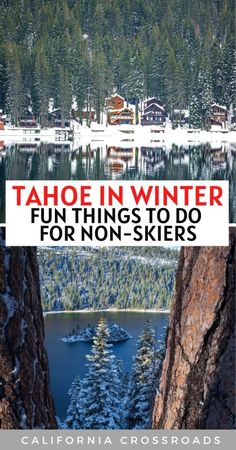 tahoe in winter fun things to do for non - skiers