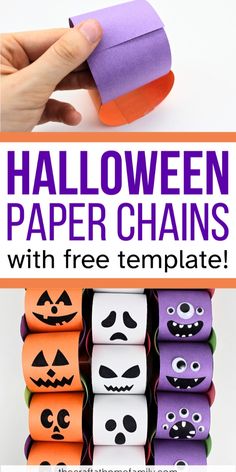 halloween paper chains with free printables to make them look like they have faces on them