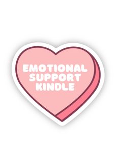 This Emotional Support Kindle Heart Sticker is the perfect way to show your affection and support for your Kindle. The "2x2"pink heart-shaped sticker features the words "emotional support kindle" to show your commitment to being there for your device even when times get tough. This Is My Emotional Support Kindle, Emotional Support Kindle Sticker, Reader Stickers, Kindle Decor, Emotional Support Kindle, Kindle Insert, Bullet Journal Paper