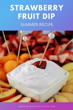 an image of a fruit dip with strawberries and oranges in the background text reads strawberry fruit dip summer recipe