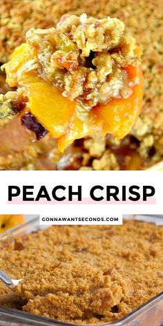 peach crisp is an easy and delicious dessert that's ready to be eaten