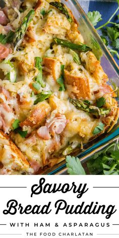 savory bread pudding with ham and asparagus in a casserole dish