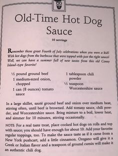 an old - time hot dog sauce recipe is shown on a white paper with black writing