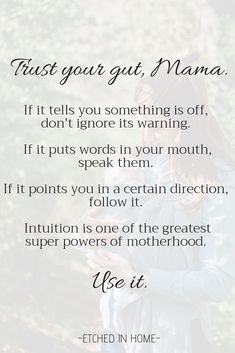 a woman holding a baby in her arms with the words trust your gut mama