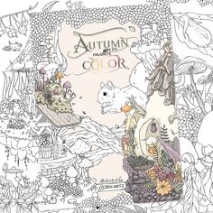 an adult coloring book with the title'autumn from color'written in black and white