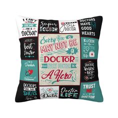 a pillow with the words doctor and phrases in different colors, on a white background