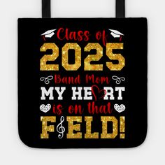 class of 2055 band mom my heart is on that field