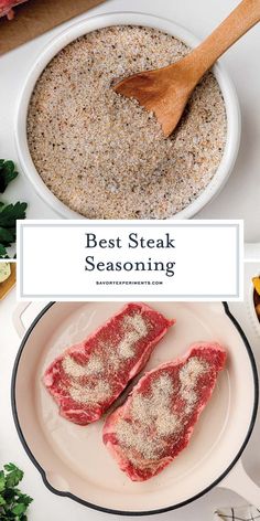 the best steak seasoning recipe is in this bowl and it's ready to be eaten