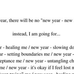 the text is written in black and white on a piece of paper that says, new year, there will be no new year - new