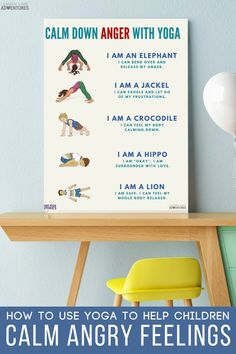 a poster with the words calm down anger with yoga on it, and an image of children