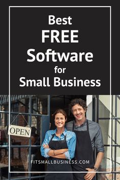 a man and woman standing in front of a store with the words best free software for small business