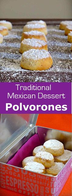 mexican desserts with powdered sugar on top and in a pink box next to the words, traditional mexican desert polyvorones