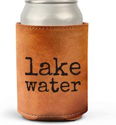 a leather can holder with the words lake water printed on it