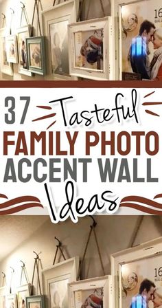 the family photo accent wall ideas are easy to do