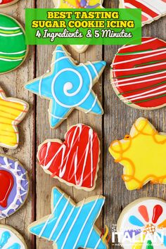 decorated sugar cookies with the title best tasting sugar cookie icing ingredients & 5 minutes