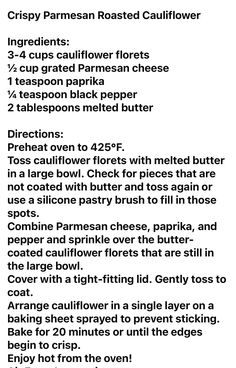 the instructions for how to make crispy parmesan roasted cauliflower