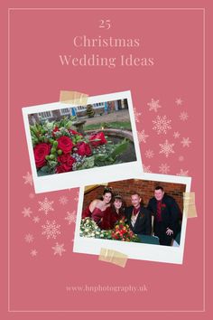 two photos with the words 25 christmas wedding ideas