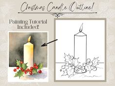 a candle with holly and berries on it next to an image of the candle that is lit