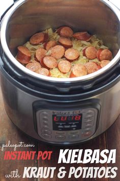 instant pot kielbasa with kraut and potatoes in the crockpot