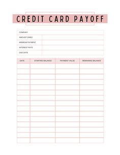 a printable credit card payoff form is shown in pink and white with the words credit