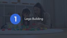 two girls playing with legos on the floor in front of a window and text that reads, lego building