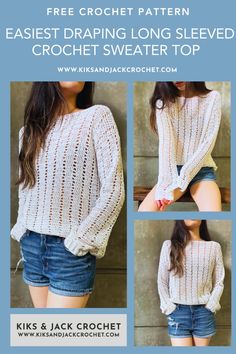 the free crochet pattern for an easy, long - sleeved sweater top