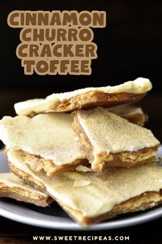 cinnamon churro cracker toffes on a white plate with text overlay