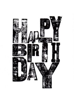 the words happy birthday written in black ink on a white paper with an aged effect