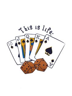 this is life playing cards with dices and poker chips on the bottom right hand