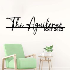 a wall decal that says the agulefras est'2012 on it