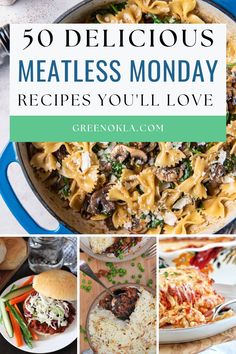 the top ten delicious meatless monday recipes you'll love