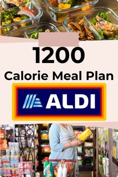 Image showing pre-prepared healthy meals and a woman shopping at a grocery store, emphasizing a 1200 calorie diet meal plan using budget-friendly Aldi products. Diet On A Budget, Budget Meal Planning