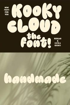 two different font styles that appear to be made out of wood and paper with the words kooky cloud on them