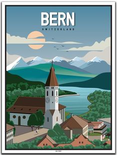 a poster with the name bern in front of a lake and mountain range behind it