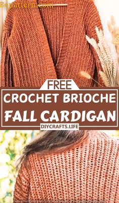 a woman wearing an orange sweater with the text free crochet brioche fall cardigan