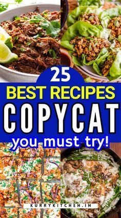 25 best recipes for copycat if you must try them out in the kitchen or at home