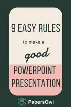 the words 9 easy rules to make a good powerpoint presentation