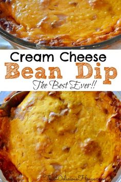 two pictures of cream cheese bean dip and the best ever