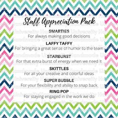 a sign that says staff appreciation pack with colorful chevrons on the bottom and below it