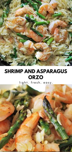 shrimp and asparagus orzo recipe with light - fresh, easy ingredients that are ready in under 30 minutes