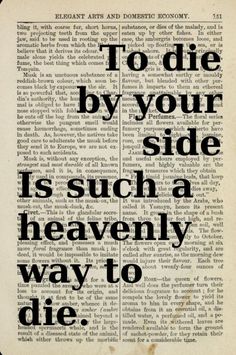 an old newspaper with the words to die by your side is such a heavenly way to die