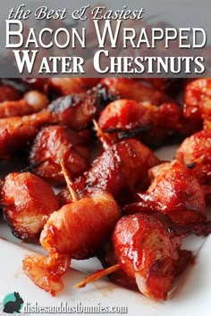 bacon wrapped water chestnuts on a plate with text overlay that reads the best and fastest bacon wrapped water chestnuts