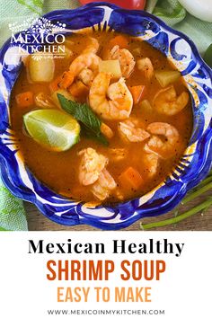 mexican healthy shrimp soup in a blue bowl