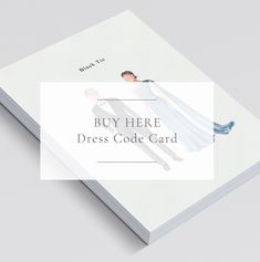 a white card with the words buy here, dress code card in front of it