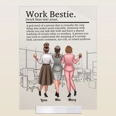 an advertisement for work bestie featuring three women