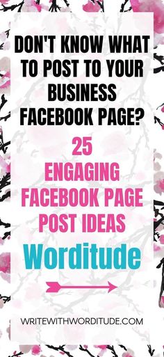 the words 25 engaging facebook page post ideas wordtide are shown in pink and blue