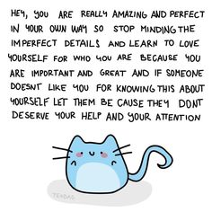 a blue cat with its eyes closed sitting in front of a sign that says, hey you are really amazing and perfect