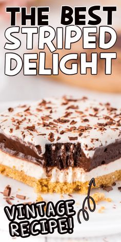 the best striped delight vintage recipe for desserts and dessert bars, with text overlay