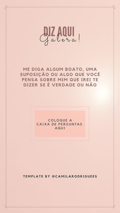 a pink poster with the words dizaqui galera written in spanish on it